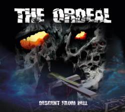 The Ordeal : Descent from Hell The Ordeal : Descent from Hell